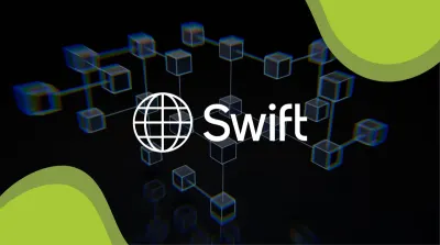 Swift впроваджує блокчейн-систему для цілодобових транскордонних платежів